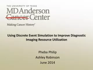 Using Discrete Event Simulation to Improve Diagnostic Imaging Resource Utilization