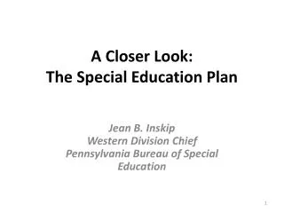 A Closer Look: The Special Education Plan