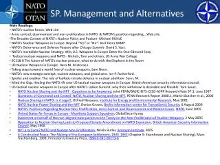 SP. Management and Alternatives