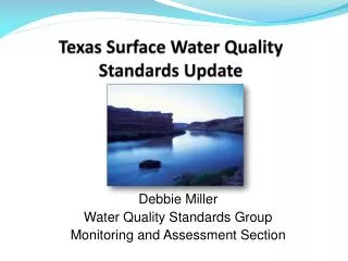 Texas Surface Water Quality Standards Update