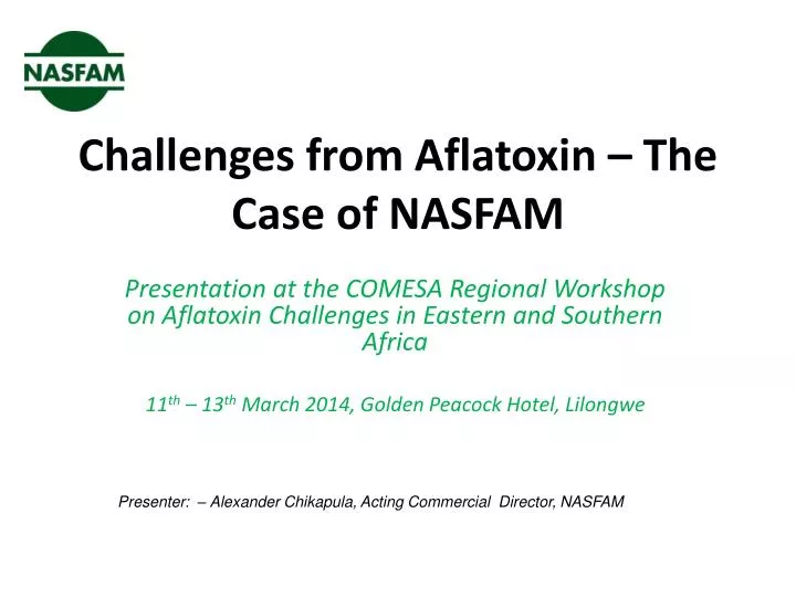 challenges from aflatoxin the case of nasfam