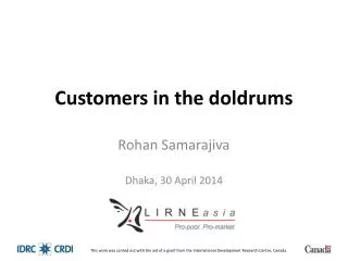 Customers in the doldrums