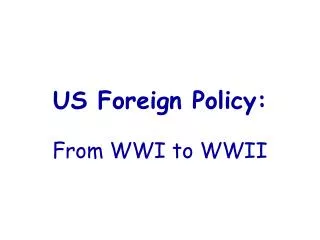 US Foreign Policy: