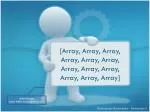 [Array, Array, Array, Array, Array, Array, Array, Array, Array, Array, Array, Array]