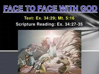 Face To Face With God