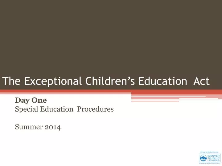 the exceptional children s education act