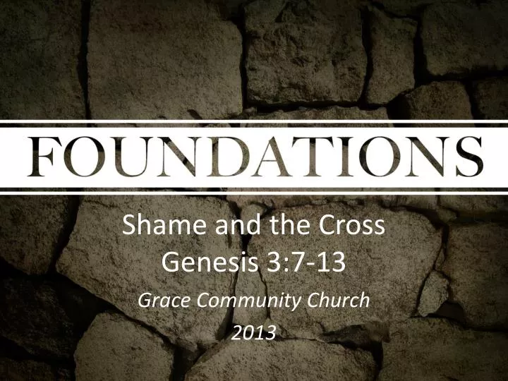 shame and the cross genesis 3 7 13