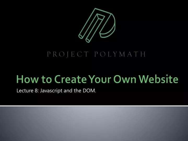 lecture 8 javascript and the dom