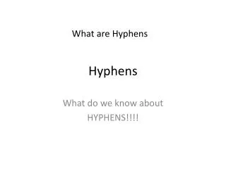 hyphens
