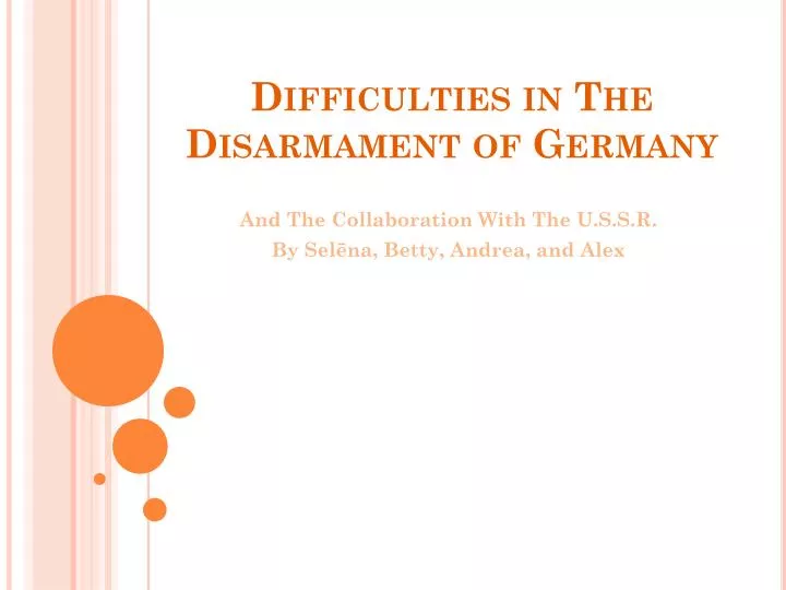 difficulties in the disarmament of germany