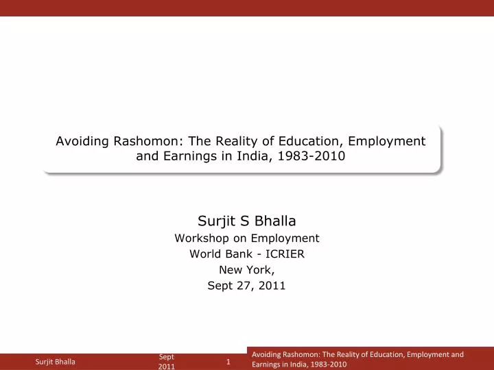 avoiding rashomon the reality of education employment and earnings in india 1983 2010