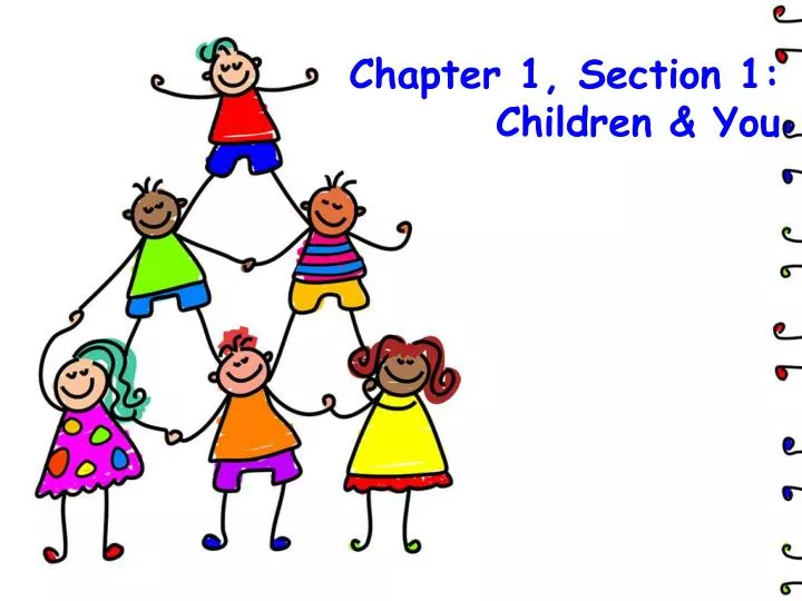 chapter 1 section 1 children you