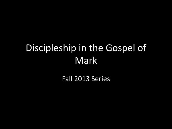 discipleship in the gospel of mark