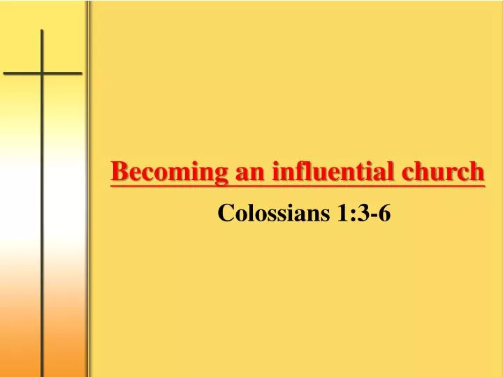 becoming an influential church