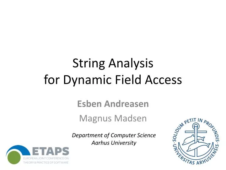 string analysis for dynamic field access