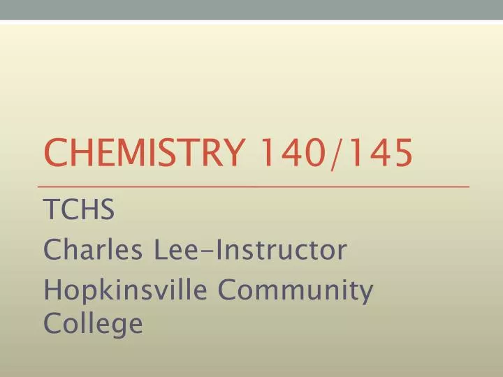 chemistry 140 145