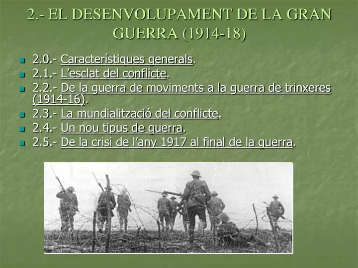 2 el desenvolupament de la gran guerra 1914 18