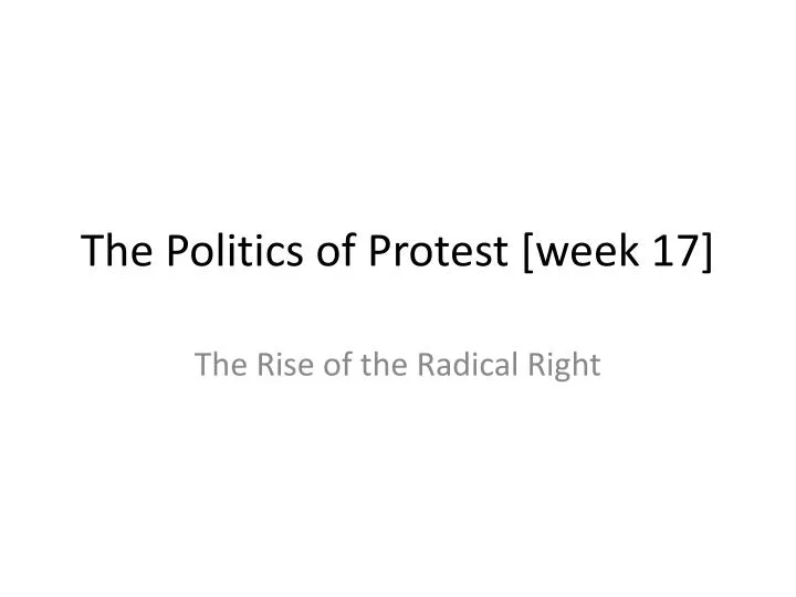the politics of protest week 17