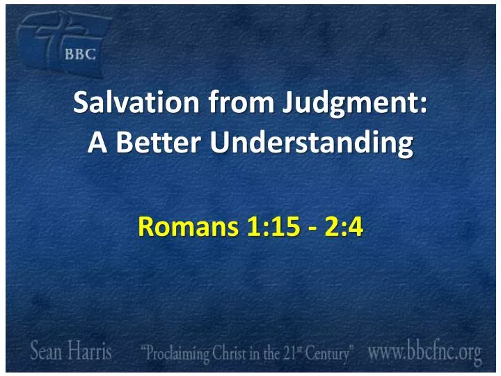 salvation from judgment a better understanding