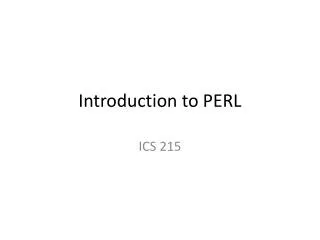 Introduction to PERL