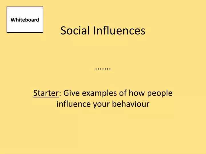 social influences