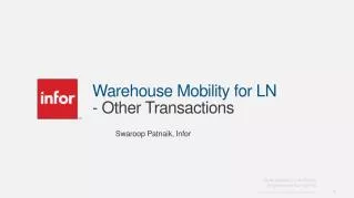 Warehouse Mobility for LN - Other Transactions