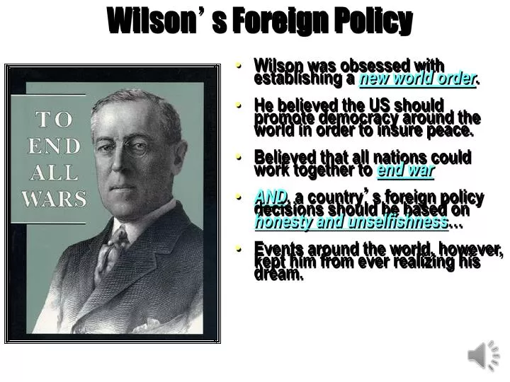 wilson s foreign policy