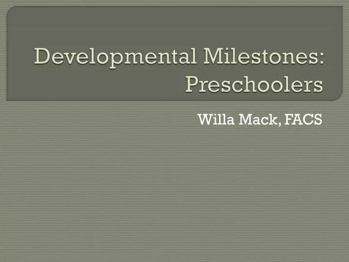 developmental milestones preschoolers