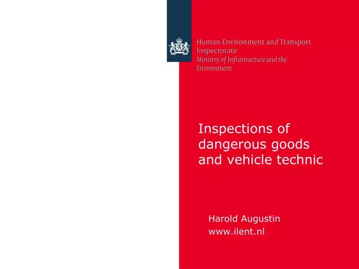inspections of dangerous goods and vehicle technic