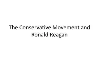 the conservative movement and ronald reagan