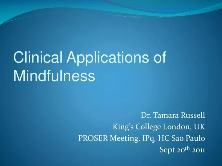 clinical applications of mindfulness