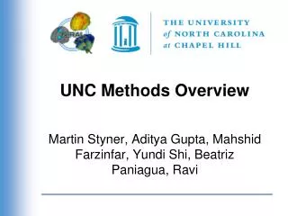 UNC Methods Overview