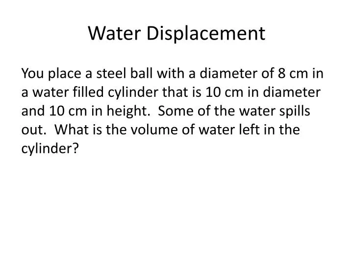 water displacement