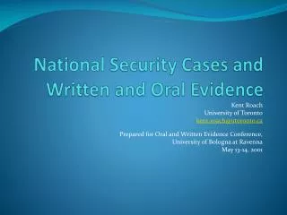 National Security Cases and Written and Oral Evidence