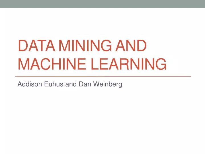 data mining and machine learning