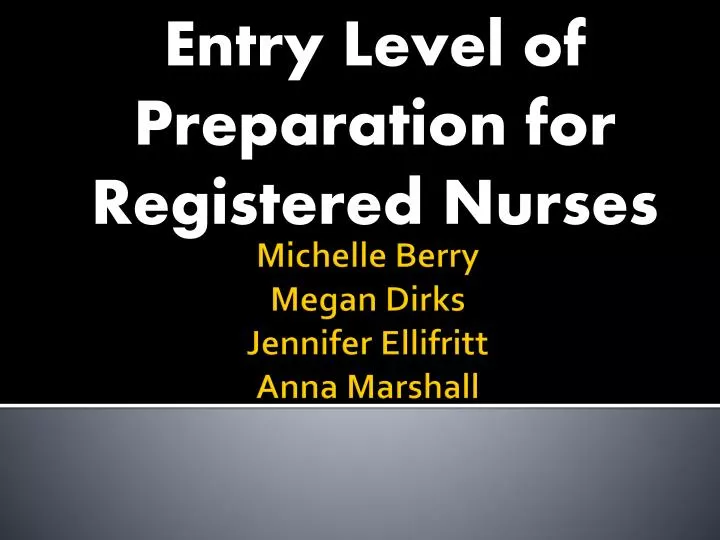 entry level of preparation for registered nurses