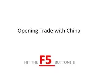 opening trade with china