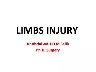 Dr.AbdulWAHID M Salih Ph.D. Surgery