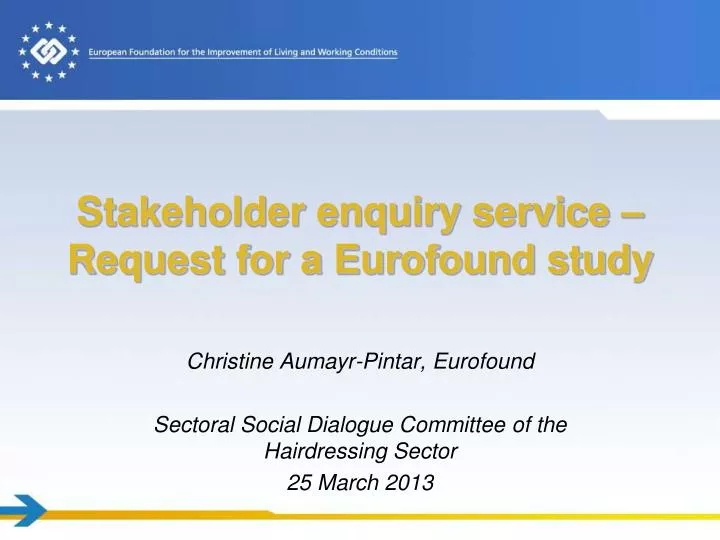 stakeholder enquiry service request for a eurofound study