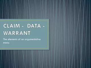 CLAIM - DATA - WARRANT