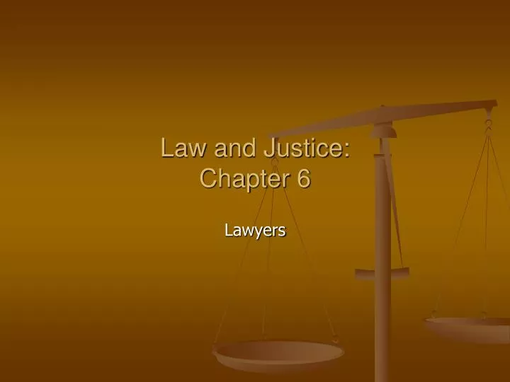 law and justice chapter 6