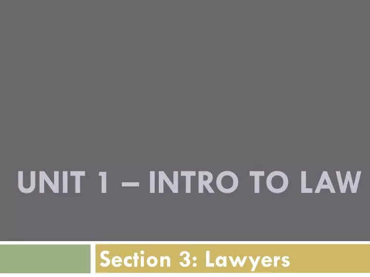 unit 1 intro to law