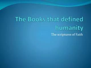 The Books that defined humanity