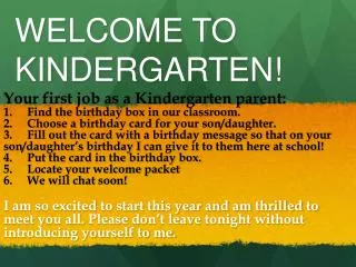 WELCOME TO KINDERGARTEN!