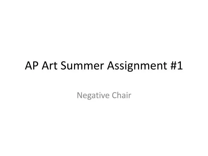ap art summer assignment 1