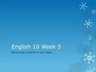 English 10 Week 5
