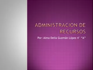 administraci n de recursos