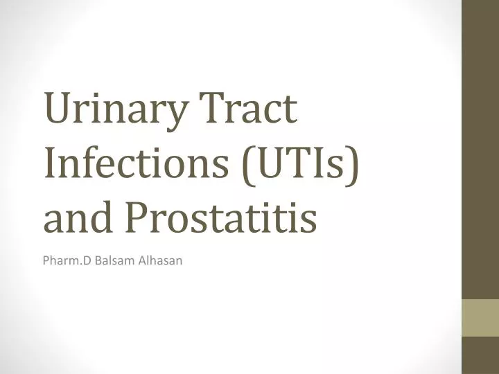 urinary tract infections utis and prostatitis