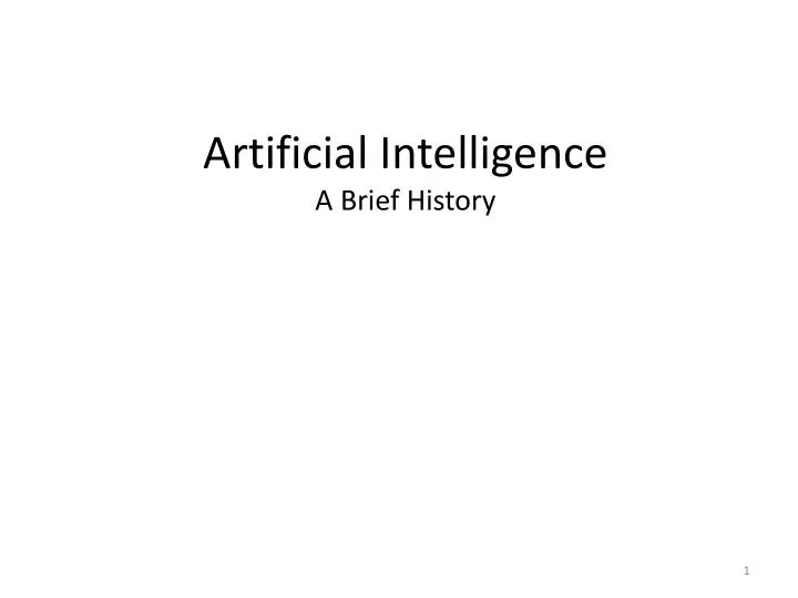 artificial intelligence a brief history