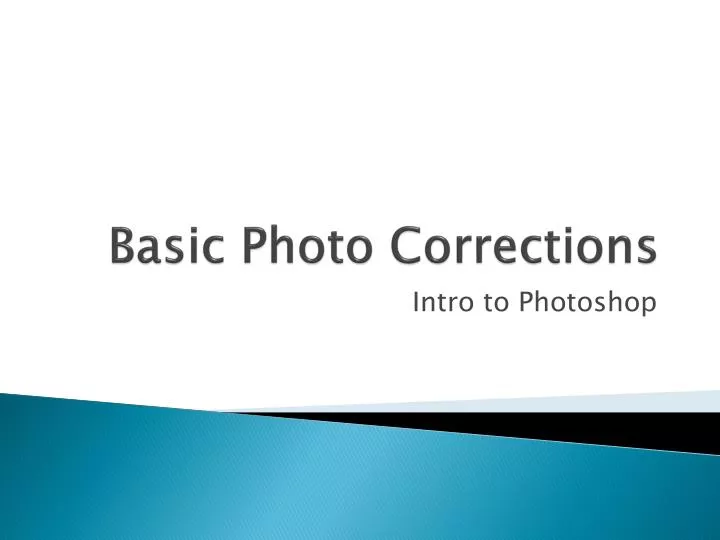 basic photo corrections